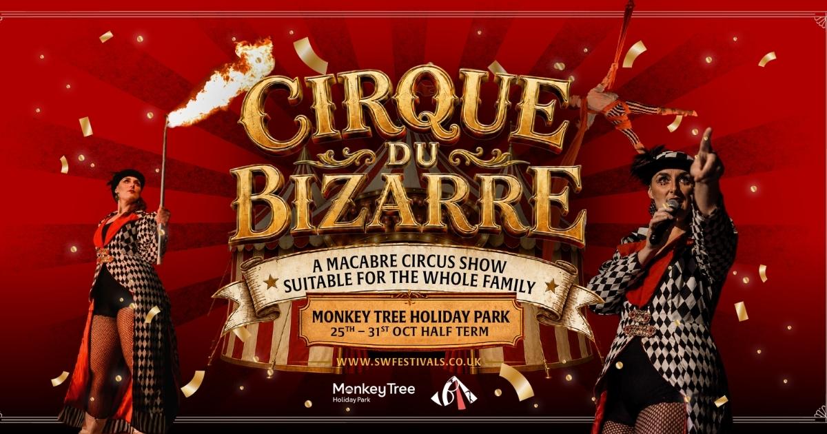 New for 2026 – Cirque Du Bizarre